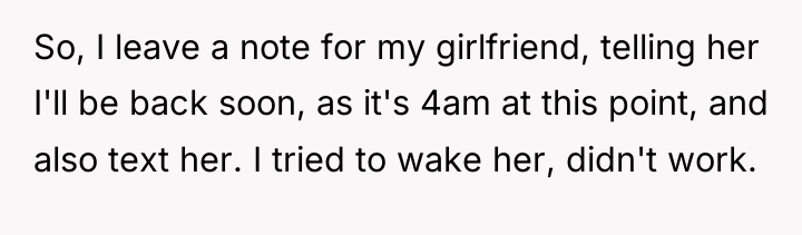 So, I leave a note for my girlfriend, telling her...