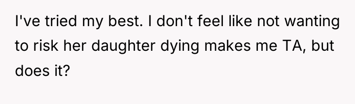 I've tried my best. I don't feel like not wanting...