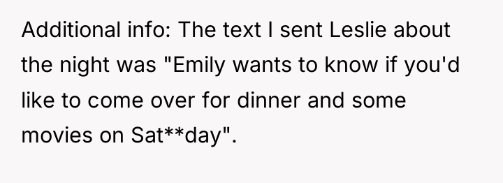 Additional info: The text I sent Leslie about the night...