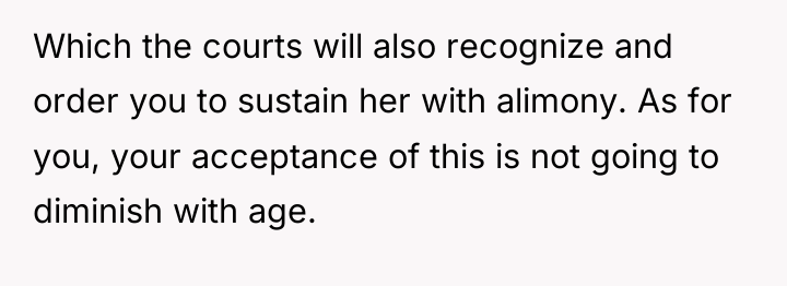Which the courts will also recognize and order you to...