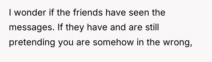 I wonder if the friends have seen the messages. If...