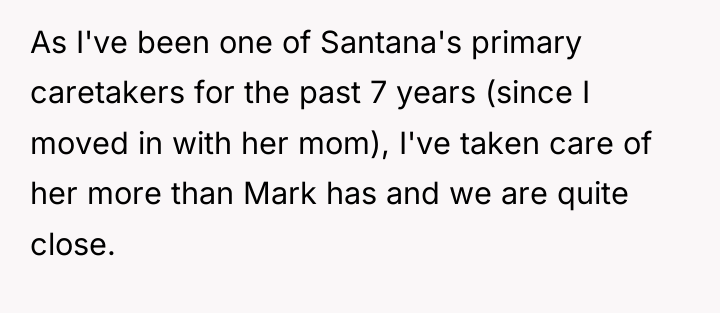 As I've been one of Santana's primary caretakers for the...
