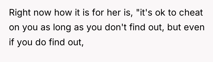 Right now how it is for her is, "it's ok...
