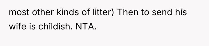 most other kinds of litter) Then to send his wife...