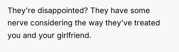 They're disappointed? They have some nerve considering the way they've...