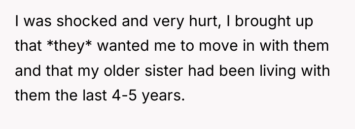 I was shocked and very hurt, I brought up that...