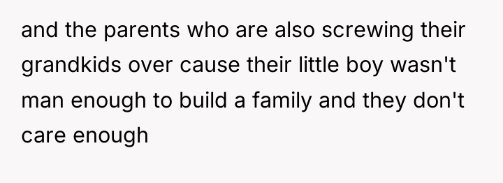 and the parents who are also screwing their grandkids over...