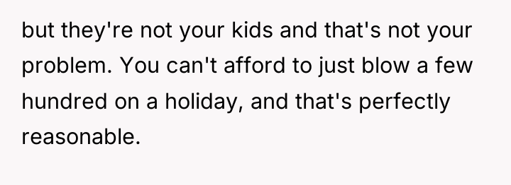 but they're not your kids and that's not your problem....