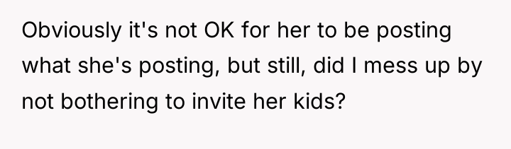 Obviously it's not OK for her to be posting what...