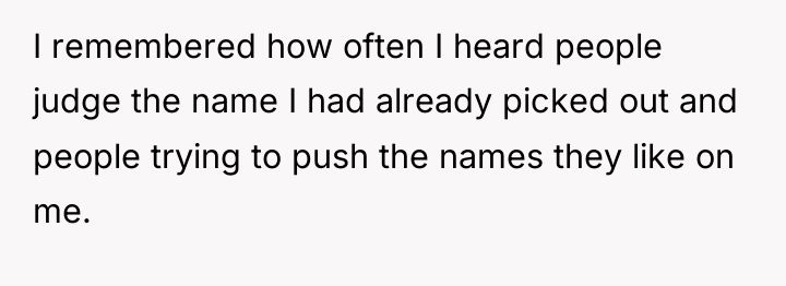 I remembered how often I heard people judge the name...