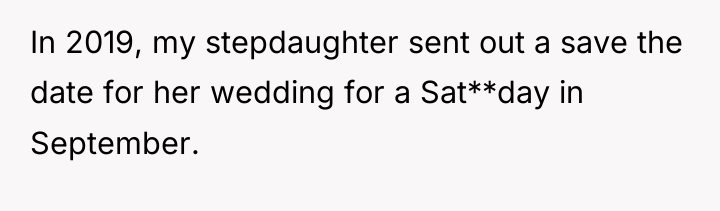In 2019, my stepdaughter sent out a save the date...