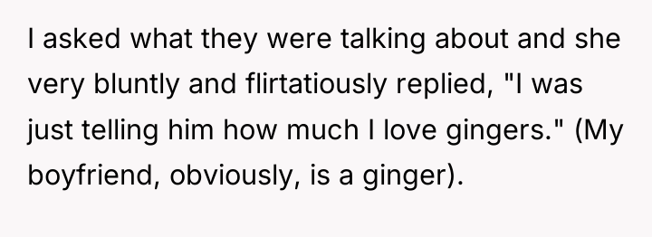 I asked what they were talking about and she very...