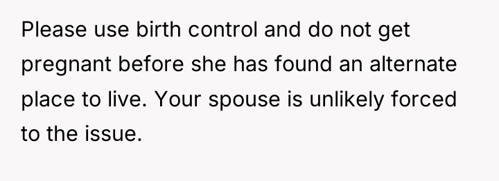 Please use birth control and do not get pregnant before...