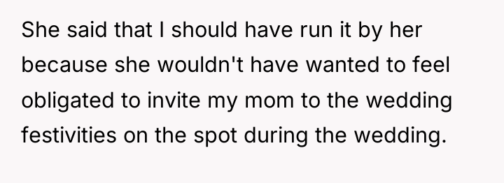 She said that I should have run it by her...