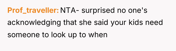 Prof_traveller NTA- surprised no one's acknowledging that she said your...