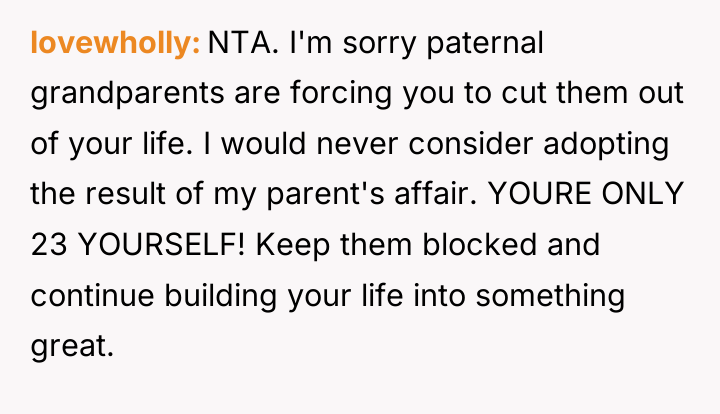 lovewholly NTA. I'm sorry paternal grandparents are forcing you to...
