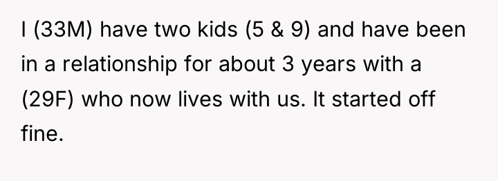 I (33M) have two kids (5 & 9) and have...