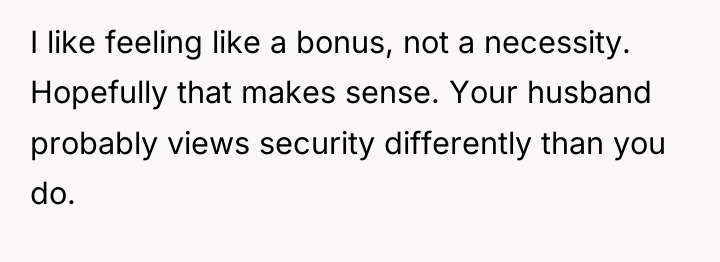 I like feeling like a bonus, not a necessity. Hopefully...
