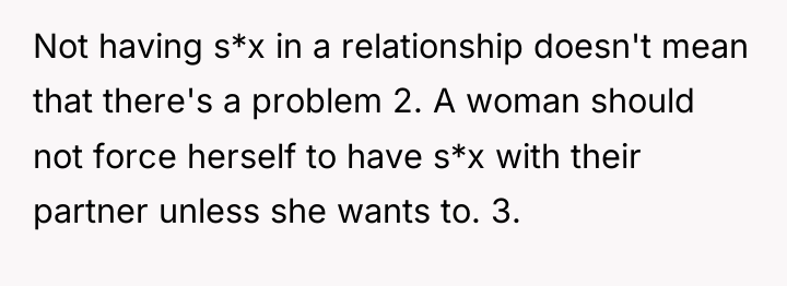 Not having s*x in a relationship doesn't mean that there's...