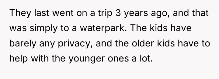 They last went on a trip 3 years ago, and...