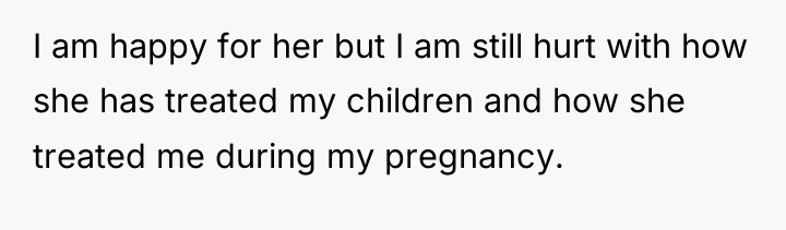 I am happy for her but I am still hurt...