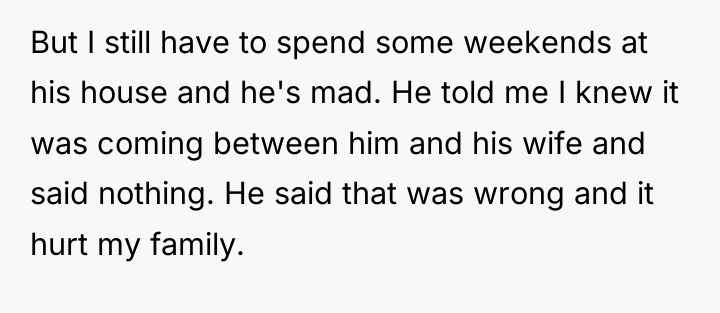 But I still have to spend some weekends at his...