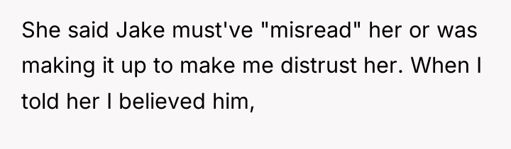 She said Jake must've "misread" her or was making it...