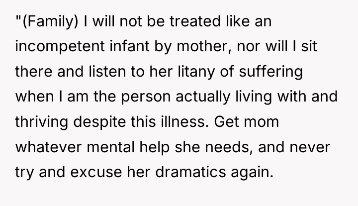 "(Family) I will not be treated like an incompetent infant...