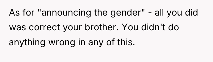 As for "announcing the gender" - all you did was...