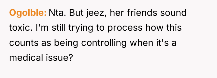 Ogolble Nta. But jeez, her friends sound toxic. I'm still...