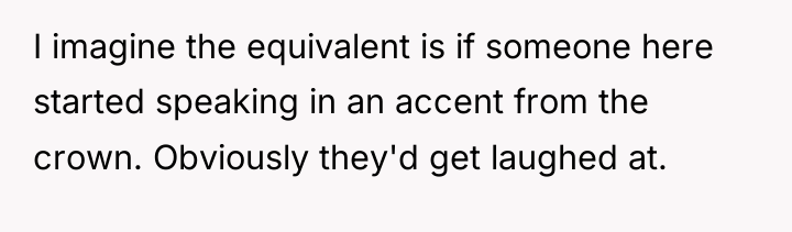 I imagine the equivalent is if someone here started speaking...