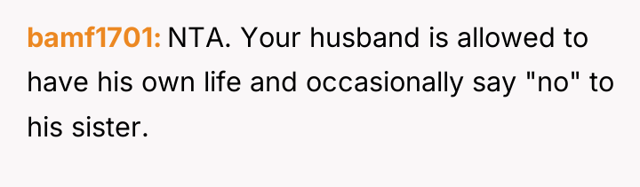 bamf1701 NTA. Your husband is allowed to have his own...
