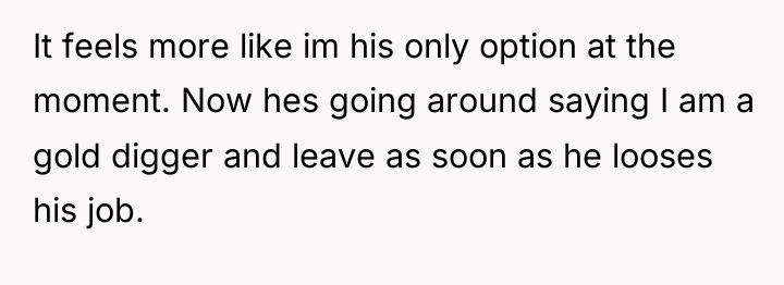 It feels more like im his only option at the...