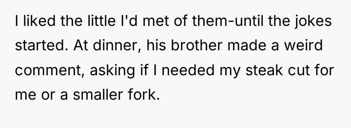I liked the little I'd met of them-until the jokes...