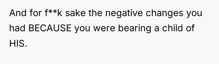 And for f**k sake the negative changes you had BECAUSE...