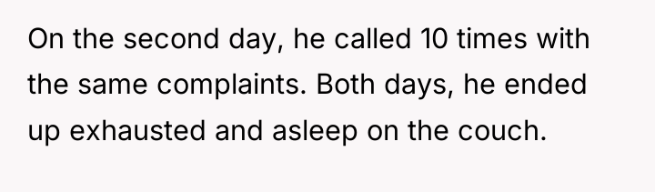On the second day, he called 10 times with the...