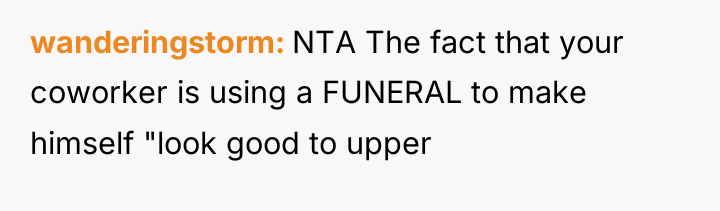 wanderingstorm NTA The fact that your coworker is using a...