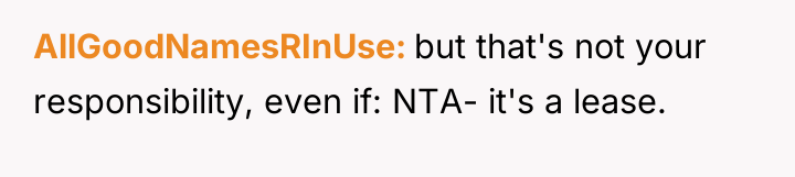 AllGoodNamesRInUse but that's not your responsibility, even if: NTA- it's...