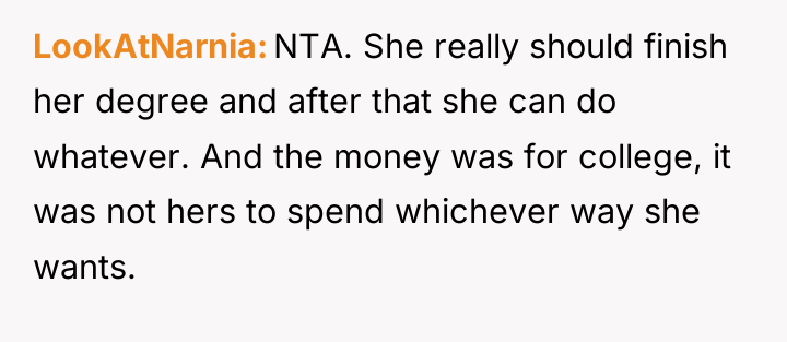 LookAtNarnia NTA. She really should finish her degree and after...