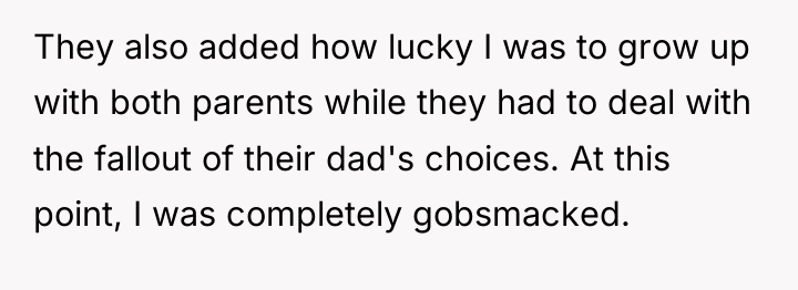 They also added how lucky I was to grow up...