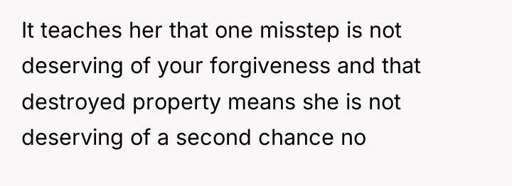 It teaches her that one misstep is not deserving of...