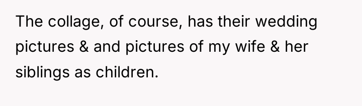 The collage, of course, has their wedding pictures & and...