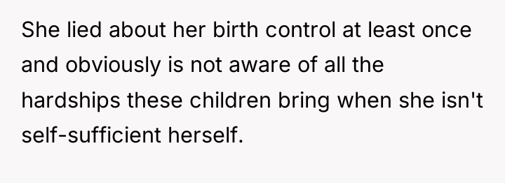 She lied about her birth control at least once and...