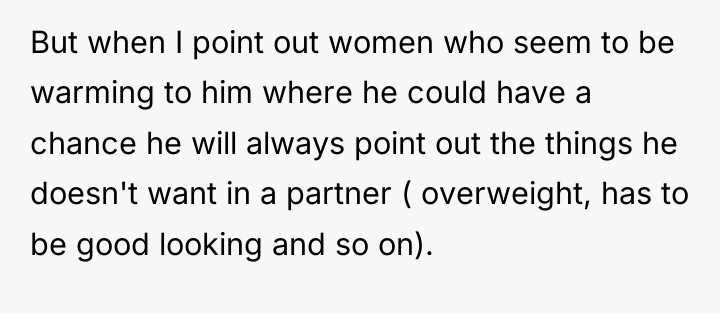 But when I point out women who seem to be...