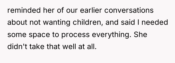 reminded her of our earlier conversations about not wanting children,...