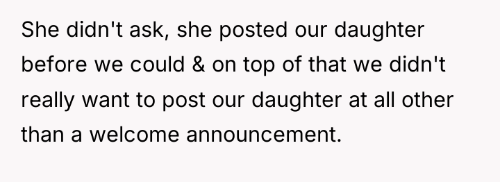 She didn't ask, she posted our daughter before we could...