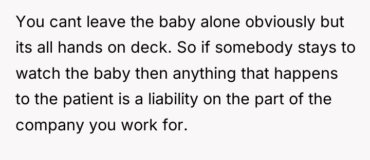 You cant leave the baby alone obviously but its all...