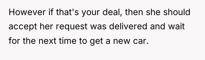 However if that's your deal, then she should accept her...