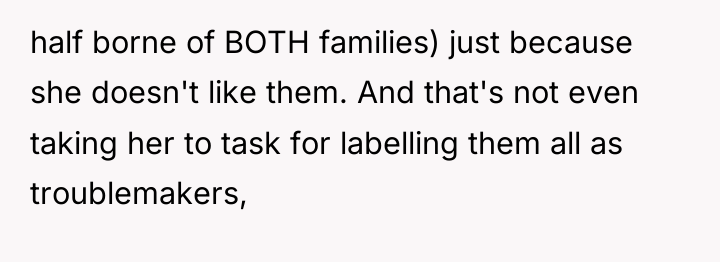 half borne of BOTH families) just because she doesn't like...