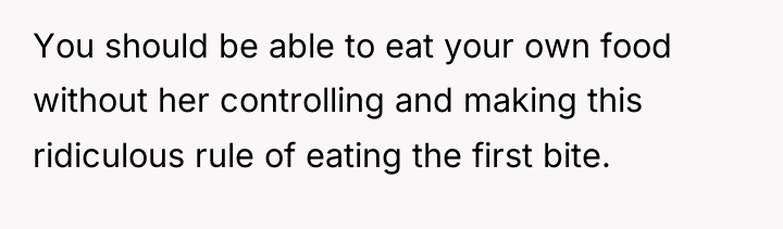 You should be able to eat your own food without...